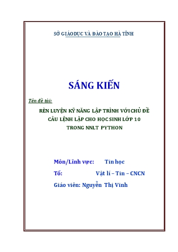 Sáng kiến kinh nghiệm Rèn luyện kỹ năng lập trình với chủ đề câu lệnh lặp cho học sinh Lớp 10 trong NNLT Python