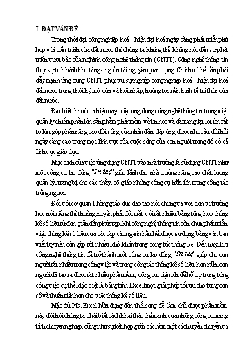 SKKN Vận dụng Microsoft Office Excel sáng tạo, linh hoạt vào xử lý các bảng tổng hợp số liệu; Sổ điểm cá nhân một cách “nhanh – chính xác – khoa học – an toàn – hiệu quả SKKN Vận dụng Microsoft Office Excel sáng tạo, linh hoạt vào xử lý các bảng tổng hợp số liệu; Sổ điểm cá nhân một cách “nhanh – chính xác – khoa học – an toàn – hiệu quả